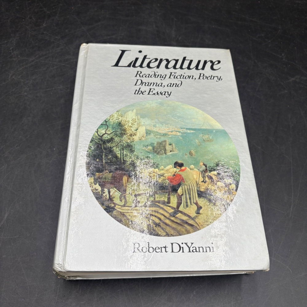 Literature Reading Fiction Poetry Drama Essay Robert DiYanni 1986 1st Ed Book
